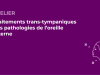 SFORL_VIEWR_video_vignettes-CONGRES_Audiologie-otologie-Oto-neurologie-vertiges140