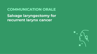 SFORL_VIEWR_video_vignettes-CONGRES_Chirurgie-cervico-faciale-et-Cancerologie121