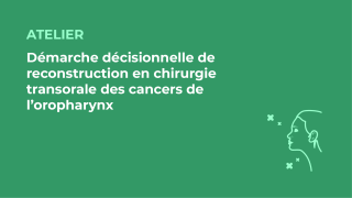 SFORL_VIEWR_video_vignettes-CONGRES_Chirurgie-cervico-faciale-et-Cancerologie42