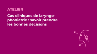 SFORL_VIEWR_video_vignettes-CONGRES_Laryngologie-Phoniatrie3