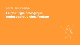 SFORL_VIEWR_video_vignettes-CONGRES_ORL-pediatrique36