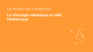 SFORL_VIEWR_video_vignettes-CONGRES_ORL-pediatrique37