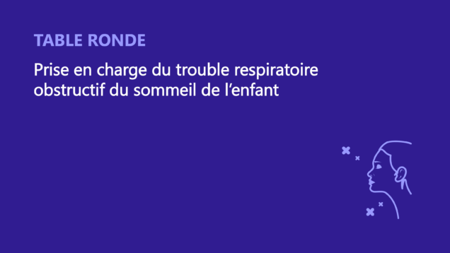 SFORL_VIEWR_video_vignettes-CONGRES_Pathologies-du-sommeil_01